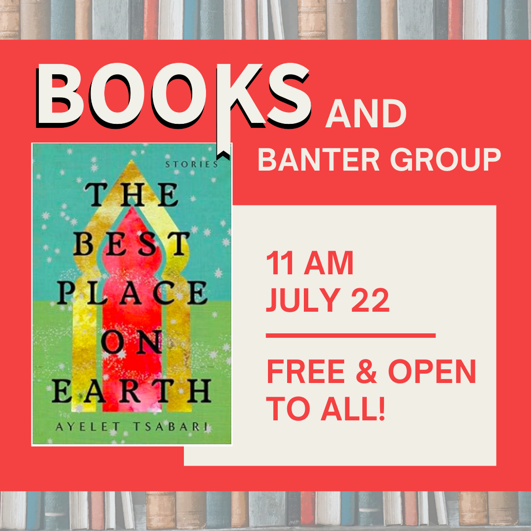 Books and Banter Meeting – The Best Place on Earth