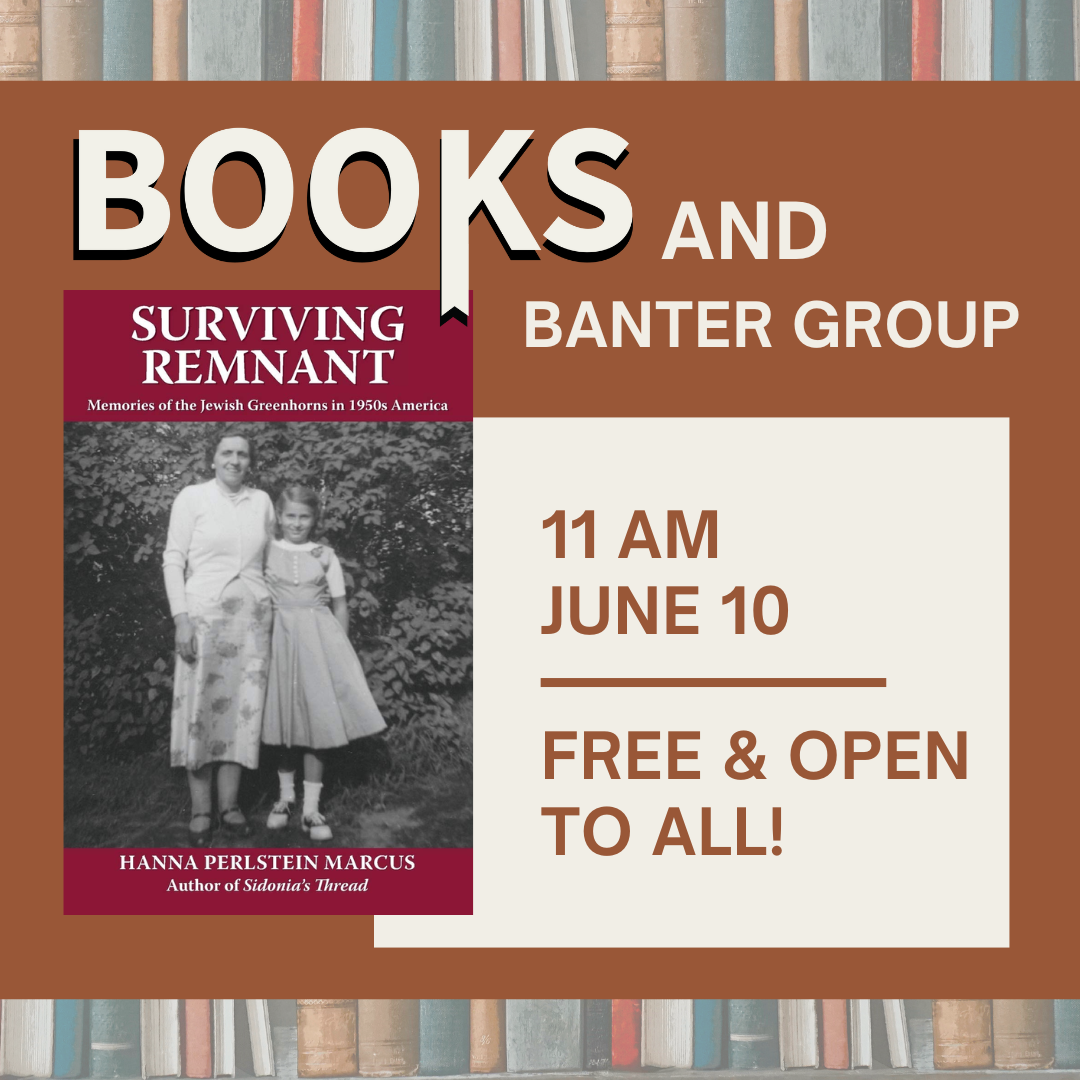 Books and Banter Meeting – Surviving Remnant