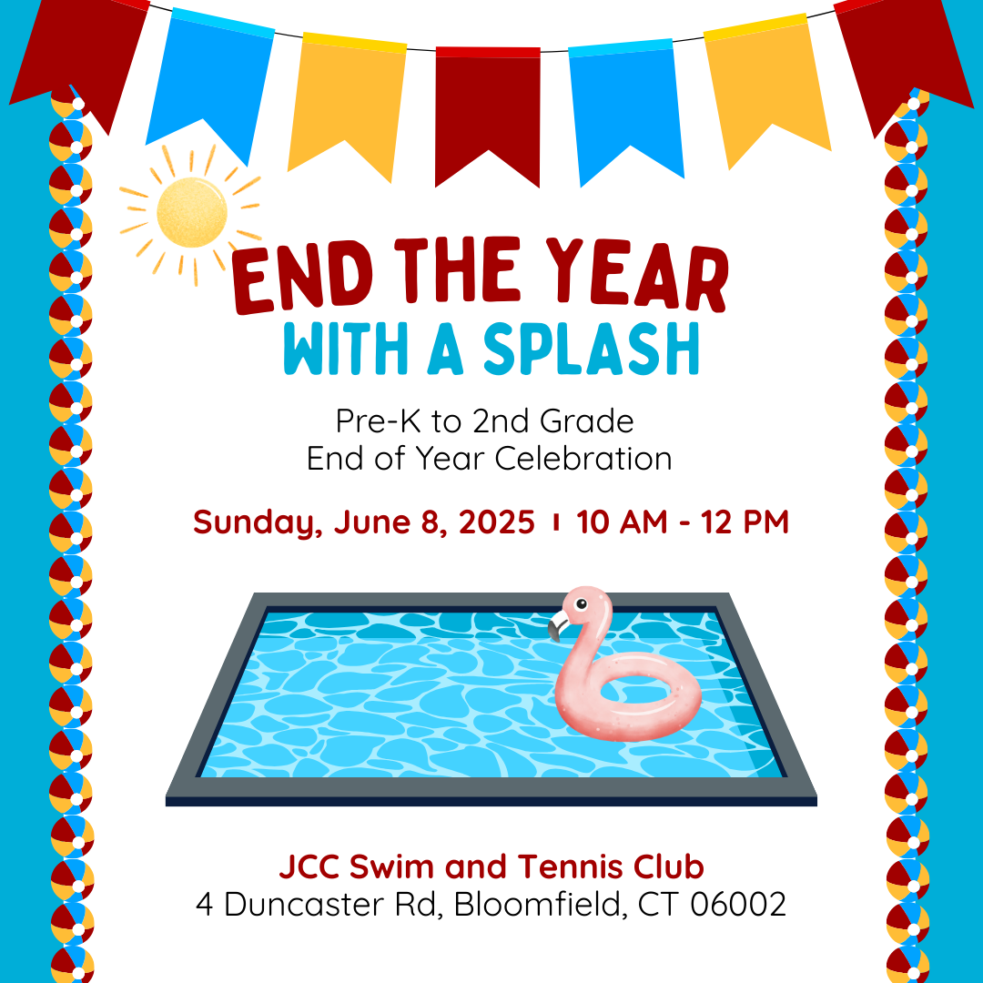 End the Year with a Splash: Pre-K to 2nd Grade End of Year Celebration