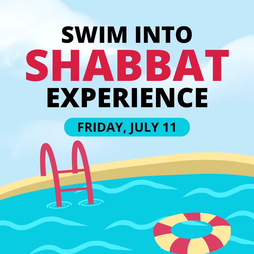 Swim into Shabbat Experience & Dinner at the Pool Club
