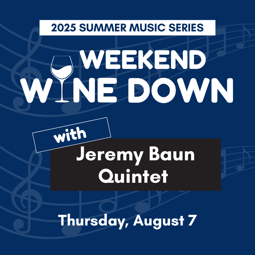 Weekend Wine Down with Jeremy Baun Quintet