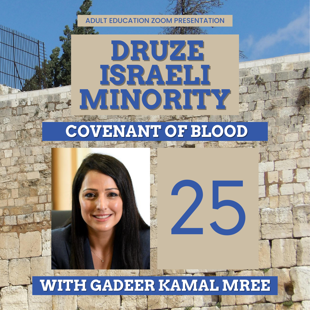 Adult Ed: The Druze Israeli Minority – Covenant of Blood