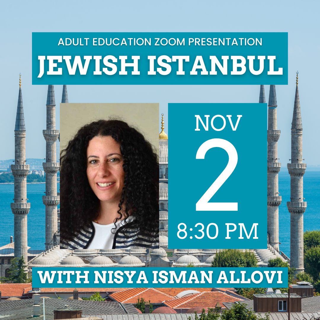 Adult Ed: Jewish Istanbul Webinar