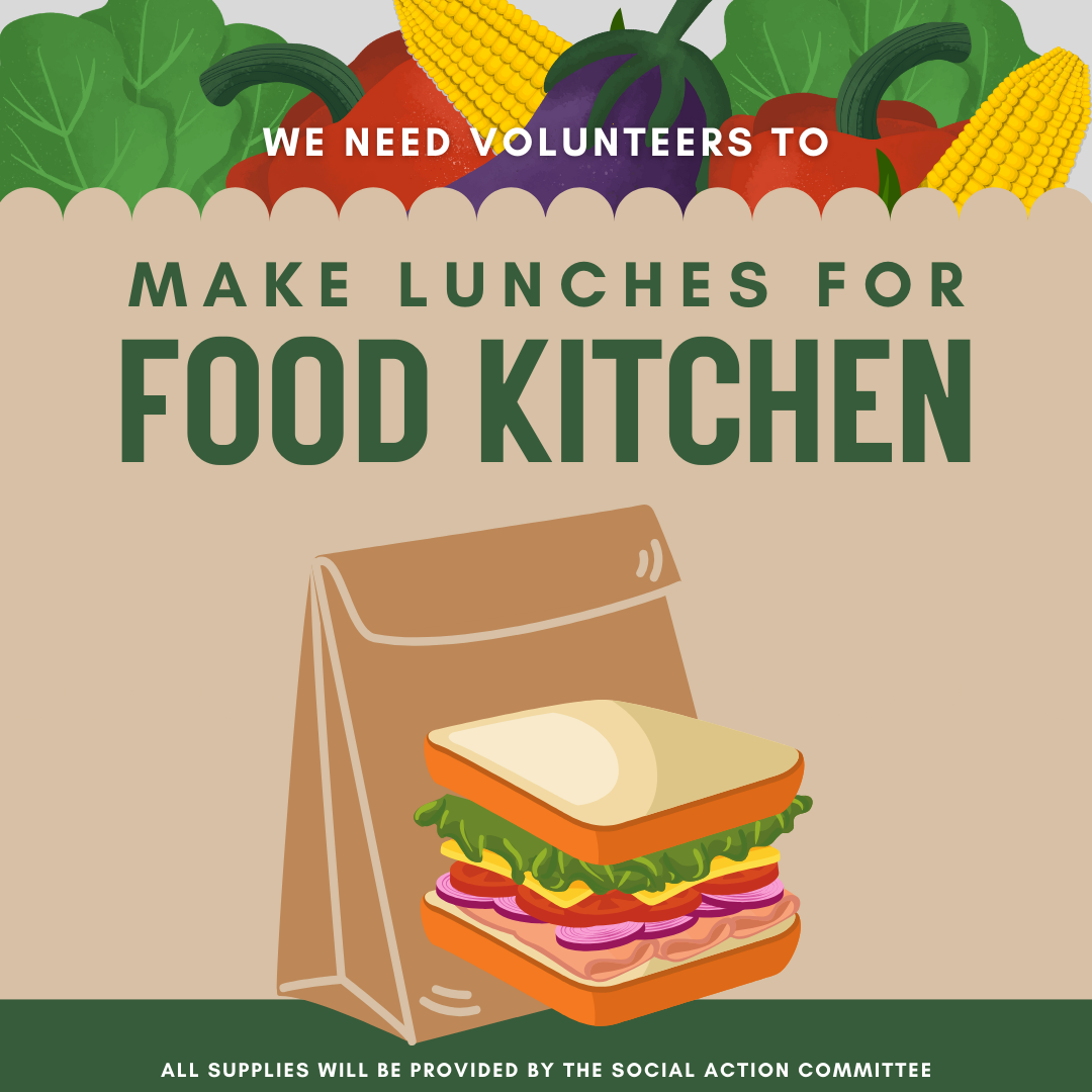 Volunteer to Make Lunches for the Food Kitchen
