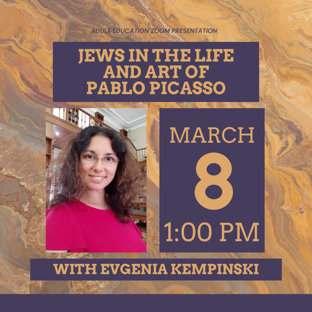 Adult Ed: Jews in the Life and Art of Pablo Picasso